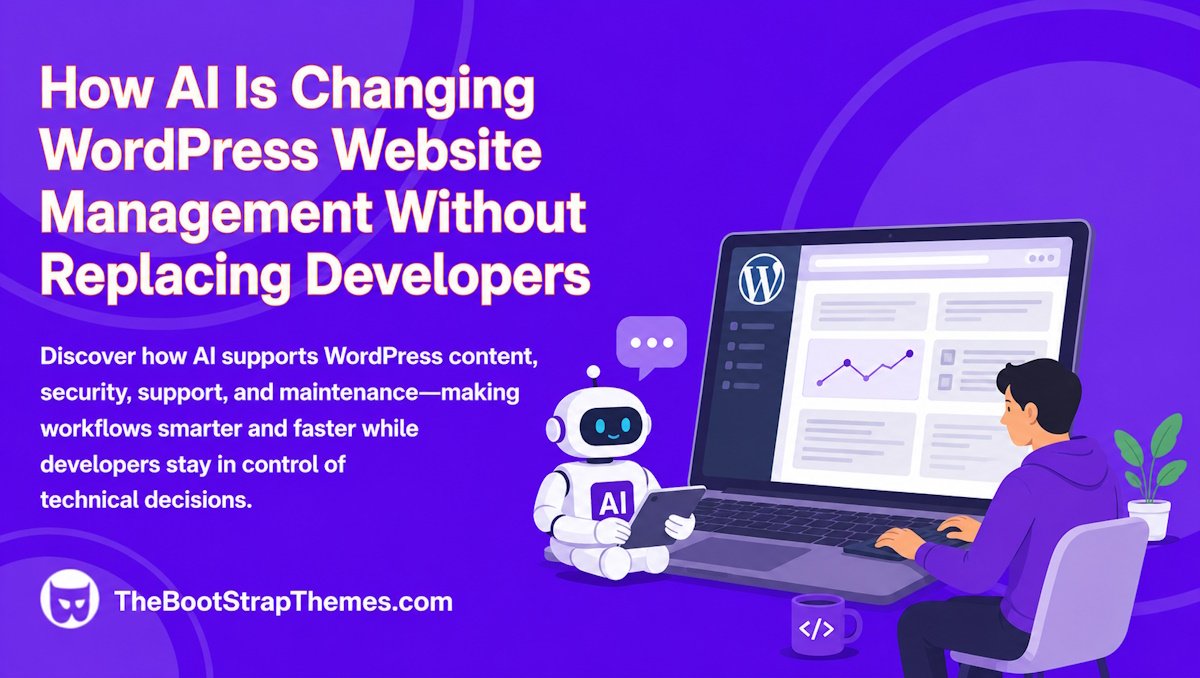 How AI Is Changing WordPress Website Management Without Replacing Developers